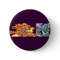 ObamaNation ABOMINATION DESOLATION Button
