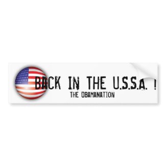 ObamaNation - Back in the U.S.S.A. bumpersticker