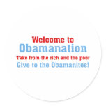 Obamanation: Take from the rich AND the poor stickers