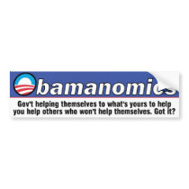Obamanomics Bumper Sticker bumper stickers by IdleFancies Obamanomics Bumper Sticker bumper stickers