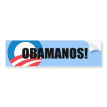 OBAMANOS (2) BUMPER STICKER
