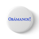 Obamanos button