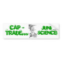 ObamaPinnochio, CAP & TRADE..., JUNK SCIENCE! bumper stickers by tjc3rd ObamaPinnochio, CAP & TRADE..., JUNK SCIENCE! bumper stickers