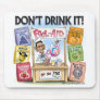 Obama's Fool-Aid Stand Mousepad