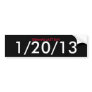 OBAMAS LAST DAY, 1/20/13 BUMPER STICKERS