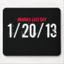 OBAMAS LAST DAY, 1/20/13