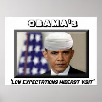 OBAMA's 'Low Expectations MidEast Visit' posters