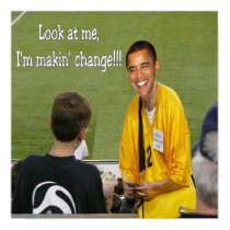 Obama's makin' change posters