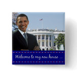Obama's New House - Square Button