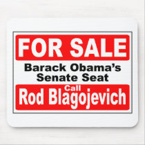 Obama's Senate Seat for Sale Mouse Mats