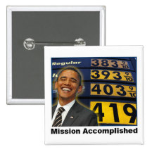 Obama's Skyrocketing Gas Prices Buttons