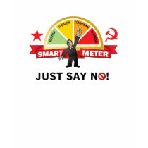Obama's Smart Meter is Communism t-shirts