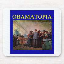 OBAMATOPIA anti obama design Mouse Mat
