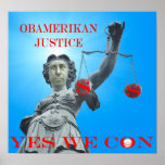 Obamerikan Justice Posters