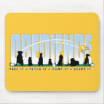 Obedience: Heel it, Fetch It, Jump It, Scent It mousepads