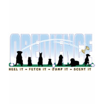 Obedience: Heel it, Fetch It, Jump It, Scent It t-shirts by DDGraphix Obedience: Heel it, Fetch It, Jump It, Scent It t-shirts