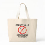 Obesity Kills bags