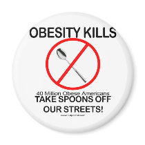 Obesity Kills magnets by outpost54 Obesity Kills magnets