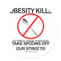 Obesity Kills stickers
