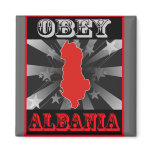 Obey Albania Magnet