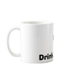 Obey, and Drink Coffee Mug