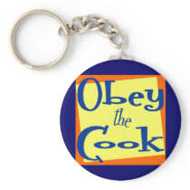 Obey the Cook Kitchen Saying Keychain