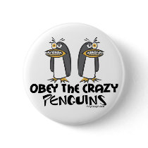 Obey The Crazy Penguins Buttons - Customized