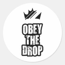 Obey the drop round sticker