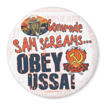 Obey the USSA the Scream Magnet by YesPoliticsSuck Obey the USSA the Scream Magnet