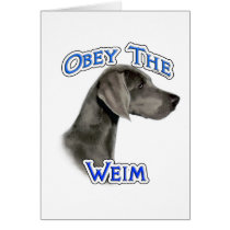 Obey the Weimaraner Greeting Cards