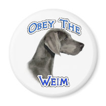 Obey the Weimaraner - Magnet