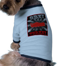 Obey Turkey pet clothing by coolcountry Obey Turkey pet clothing