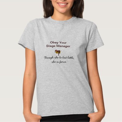 Obey Your Stage Manager T-Shirt