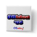 OBiden '08! O Baby! buttons by BeneSol OBiden '08! O Baby! buttons
