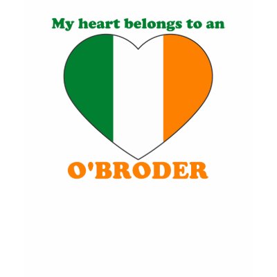 O'Broder T-shirts by ValentinesDayTshirts