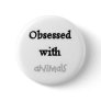 Obsessed Button