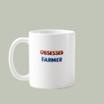 Obsessed Farmer
