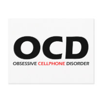 Obsessive Cellphone Disorder postcards by Obsessions Obsessive Cellphone Disorder postcards