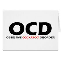 Obsessive Cockatoo Disorder cards by Obsessions Obsessive Cockatoo Disorder cards