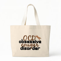Obsessive Cougar Disorder Bag