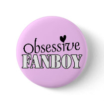 Obsessive Fanboy Pins