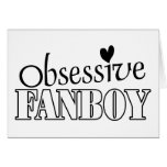 Obsessive Fanboy cards