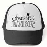 Obsessive Fanboy hats