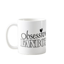 Obsessive Fanboy mugs by ObsessionDesign Obsessive Fanboy mugs