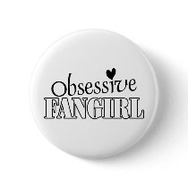 Obsessive Fangirl Pin