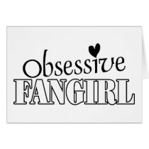 Obsessive Fangirl cards by ObsessionDesign Obsessive Fangirl cards