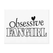 Obsessive Fangirl Postcards
