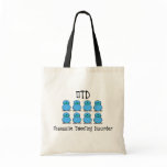Obsessive Tweeting Disorder Tote Bag