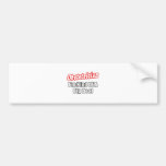 Obstetrician...Kind of a Big Deal Bumper Sticker