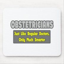 Obstetricians...Smarter Mousepads